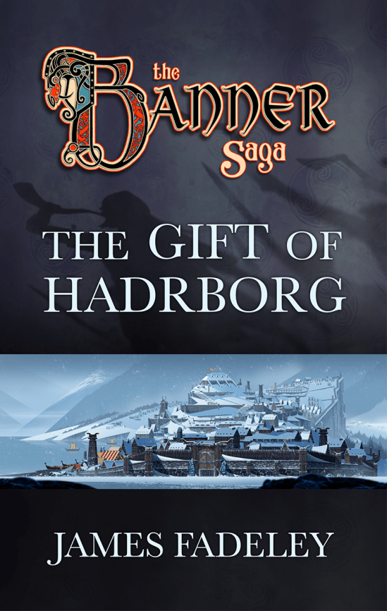 The Gift of Hadrborg