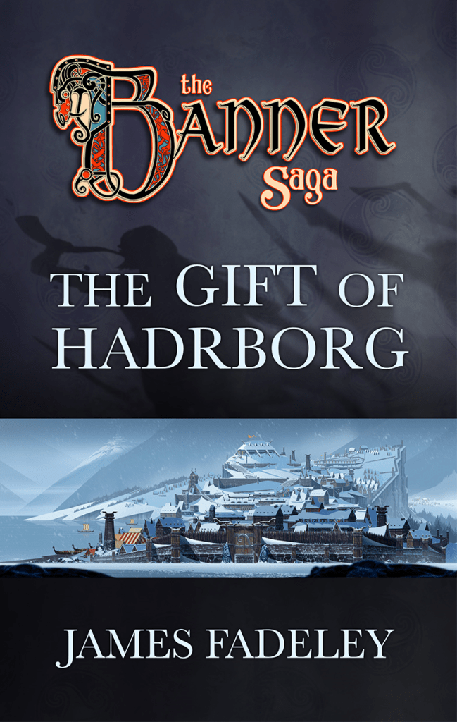 The Gift of Hadrborg